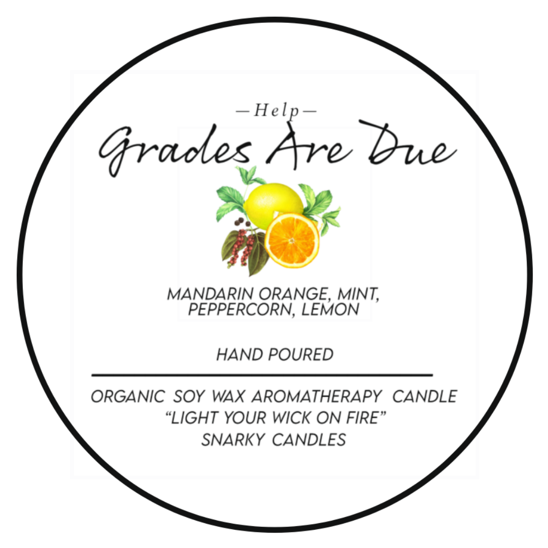 Help Grades Are Due 5 oz Organic Soy Wax Candle