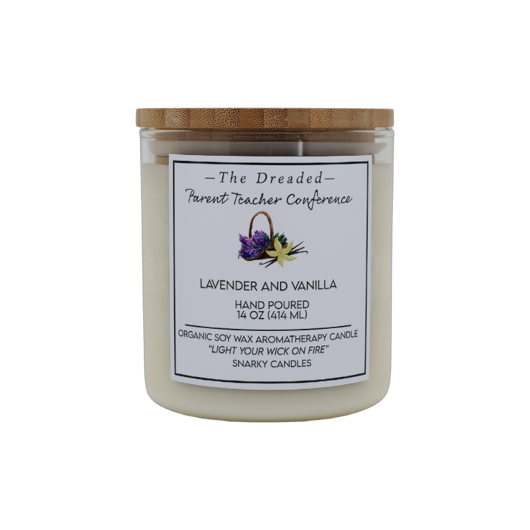 The Dreaded Parent Teacher Conference 14 oz Organic Soy Wax Candle