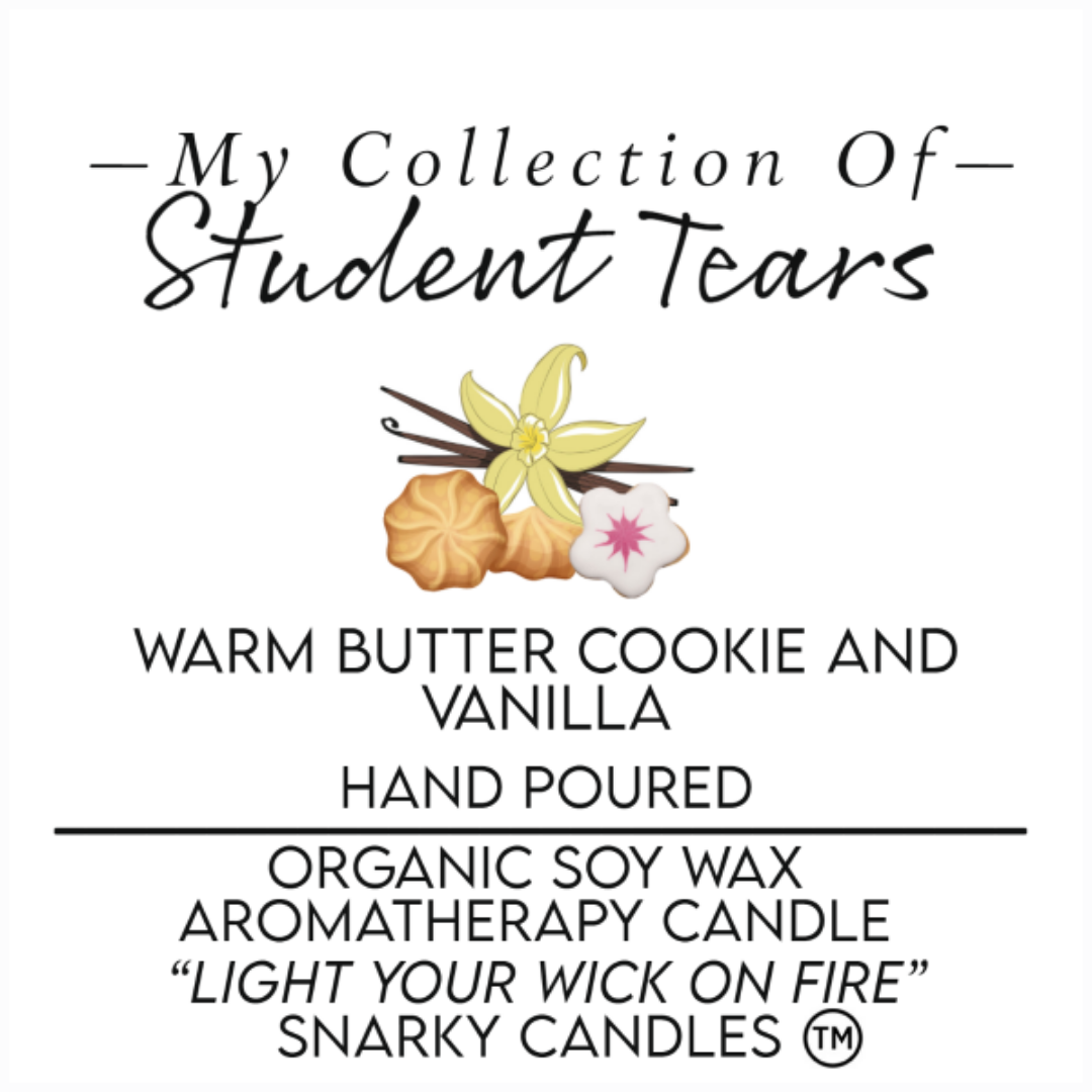 My Collection Of Student Tears 14 oz Organic Soy Way Candle