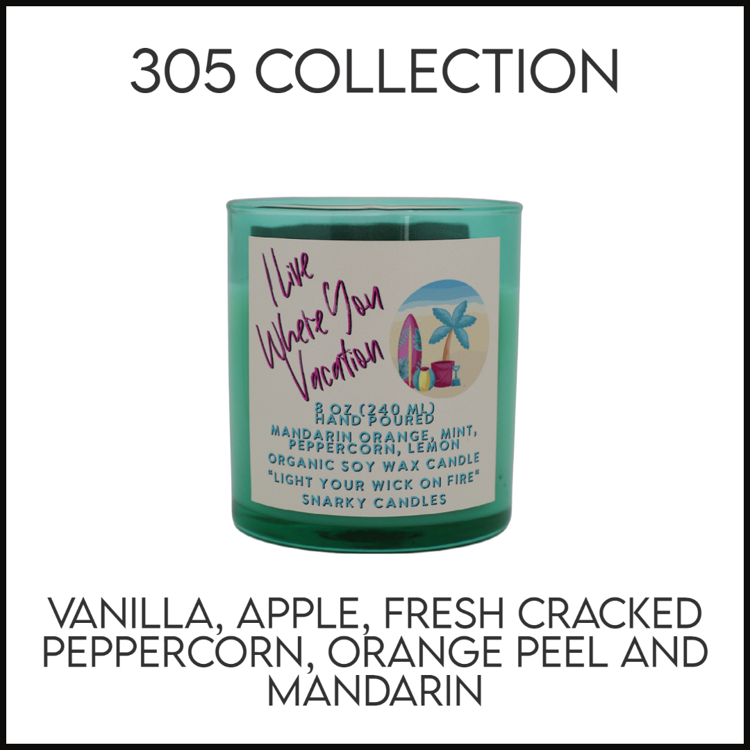 I Live Where You Vacation 8 0z Organic Soy Wax Candle